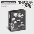 STRAY KIDS 10TH MINI ALBUM [THIS & THAT] (FANS ALBUM VER.)