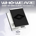 AHOF 1ST MINI ALBUM [WHO WE ARE] (PHOTOBOOK VER.)