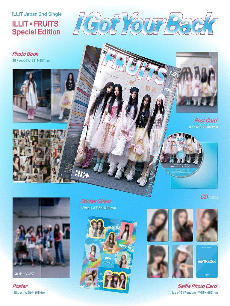ILLIT I GOT YOUR BACK [2ND JAPAN SINGLE ALBUM - ILLIT x FRUiTS SPECIAL EDITION]