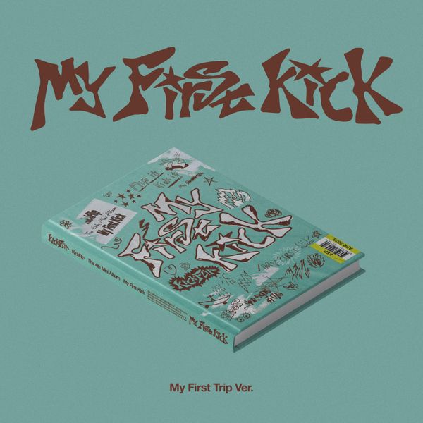 KICKFLIP 4TH MINI ALBUM [MY FIRST KICK] (MY FIRST TRIP VER.)