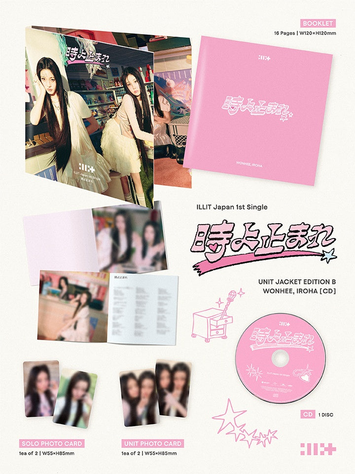 ILLIT JAPAN 1ST SINGLE ALBUM 時よ止まれ TOKI YO TOMARE